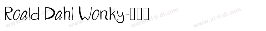 Roald Dahl Wonky字体转换